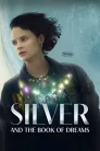silver and the book of dreams 5369 poster.jpg